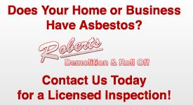 Roberts Demolition on Asbestos Inspections